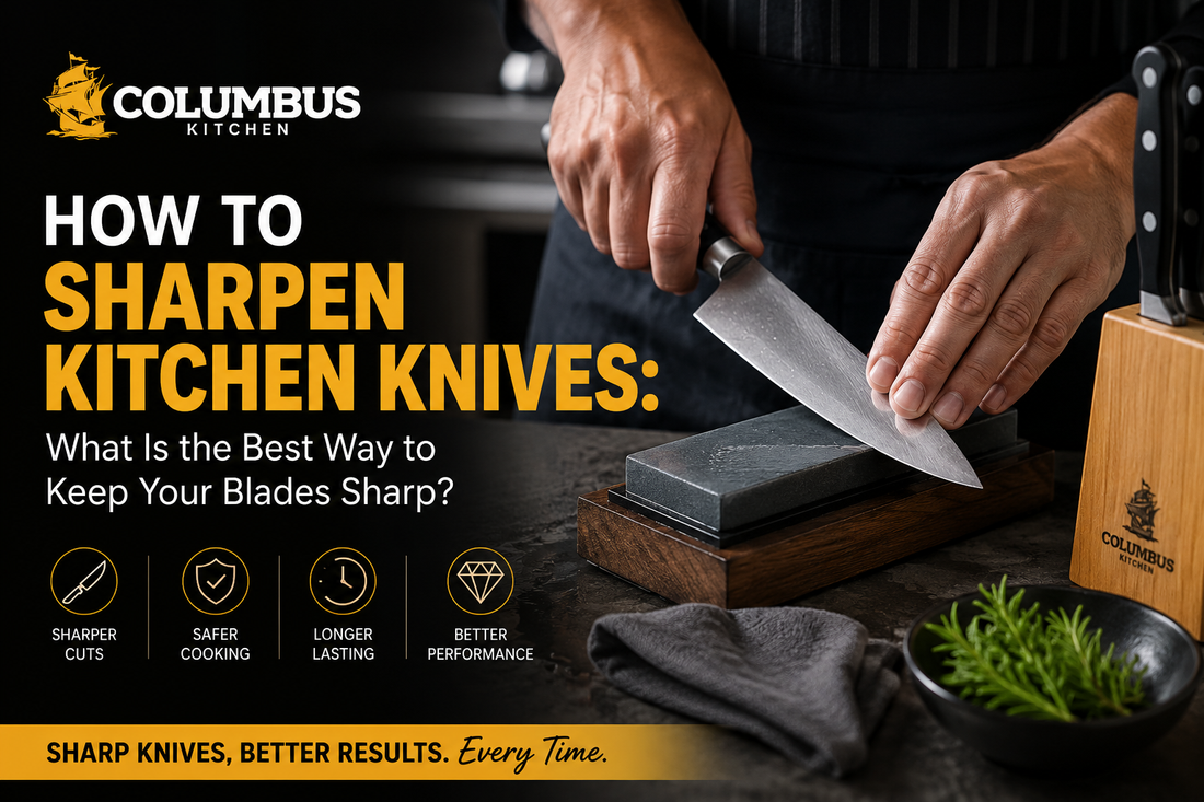 How to Sharpen Kitchen Knives: What Is the Best Way to Keep Your Blades Sharp?