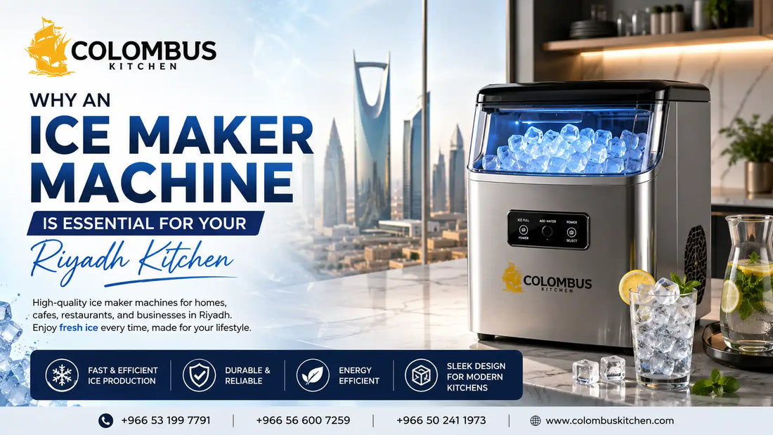 Why an Ice Maker Machine is Essential for Your Riyadh Kitchen